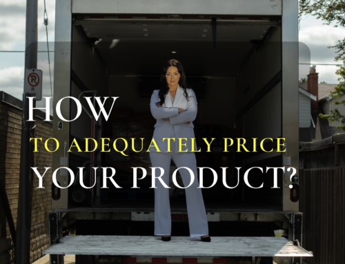 HOW TO ADEQUATELY PRICE YOUR PRODUCT?